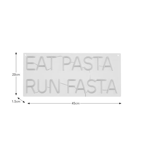Eat Pasta Run Fasta Neon Sign 5 Eat Pasta Run Fasta Neon Sign - Image 5